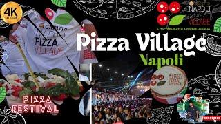 Pizza Village Napoli 2022 # pizza festival