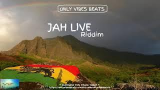 Reggae Riddim Instrumental - Jah Live Riddim - Only Vibes Beats