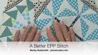 A Better EPP Stitch