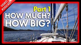 How to Buy a Boat | Beginners Guide Part 1 | Podcast 032