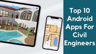 Top 10 Android Apps For Civil Engineers || Free Download