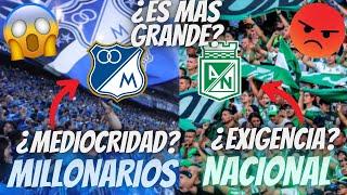 ¿POR ESTA RAZON ATLETICO NACIONAL ES MAS GRANDE QUE MILLONARIOS? DEBATE