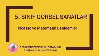 5. SINIF GÖRSEL SANATLAR - Picasso Boyutlu Portre Çalışması