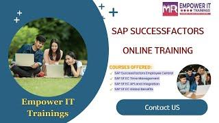 SAP SuccessFactors Online Training | SAP SF Training | Empower IT Trainings | 7075234891