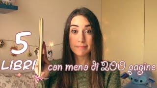 5 libri consigliati con meno di 200 pagine  Chibiistheway