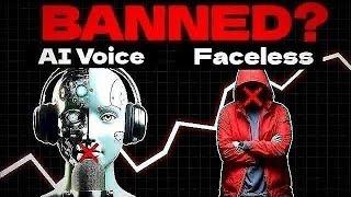 BANNED - YouTube Update about (AI Voice) and  ( FACELESS ) YouTube Channels in (2025)