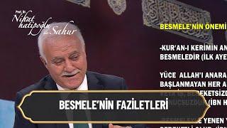 Besmele'nin Faziletleri! - Nihat Hatipoğlu ile Sahur 29 Nisan 2021