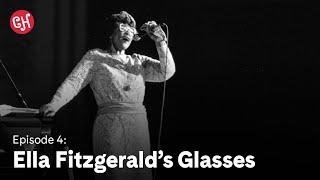 Episode 4: Ella Fitzgerald’s Glasses | If This Hall Could Talk