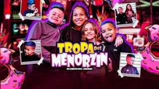 Tropa dos Menorzin - MC Lorenzo e Jorginho (VideoClipe Oficial)