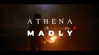 ATHENA - MADLY (Tribute)