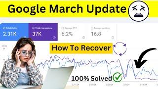 Google March 2024 core update Website Down : How to Recover After Core Update 2024