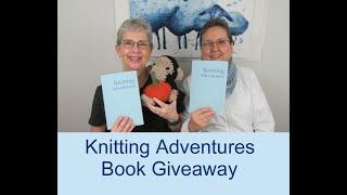 MC Knitting Adventures Podcast - Episode #145 - Knitting Adventures Book Giveaway