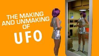 The Making and Unmaking of Gerry & Sylvia Anderson's UFO (BEHIND THE SCENES)