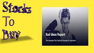 Stocks To Buy // Using Ark Invest's "Bad Ideas Report" // Part 1