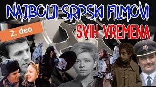 Najbolji srpski filmovi svih vremena (2. deo)