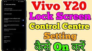 Vivo Y20 Lock Screen Control Centre Setting Kaise On Kare // Control Centre form the Lock Screen