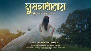 MUSHOLDHARAY  | Shaoni Mojumdar | Ranajoy B | Sreetama Baidya | Barish | Latest Bengali Monsoon Song