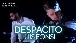Luis Fonsi - Despacito (Accordion cover by 2MAKERS)