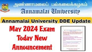 Annamalai University CDOE May 2024 Exam Updates 