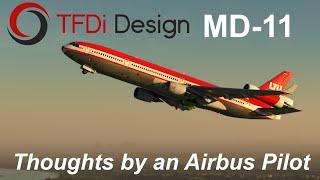 TFDi MD-11 - The good and the bad