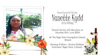 Funeral Service for the Late Vanette Kydd Aka Chinny
