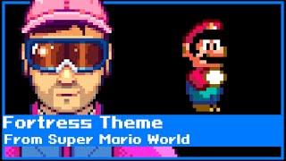 Super Mario World Fortress Theme 16-bit arrangement
