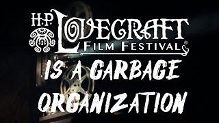 The H.P. Lovecraft Film Festival is a Garbage Organization - Arkham Reporter