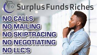 Surplus Funds: 2 Checks and Zero Calls?!