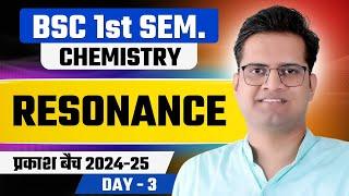 Resonance!Day-3!B.Sc 1st Semester Chemistry!Be DKDian