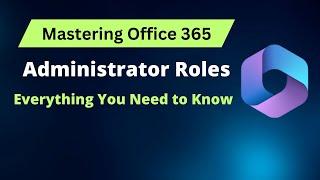 Administrator roles in Office 365 | Assign custom roles to users