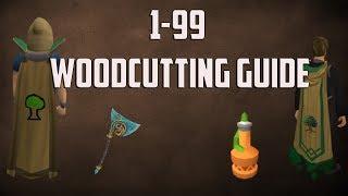 Runescape 3 -  2018 1-99 Woodcutting guide - AFK & Easy