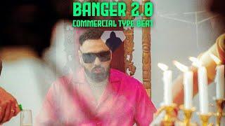 [FREE] BADSHAH X RAFTAAR TYPE BEAT -"BANGER 2.0" | COMMERCIAL TYPE BEATS | Bollywood Type Beats 2023