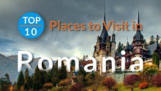 TOP 10 Best Places to Visit in Romania | Travel Video | Sky Travel