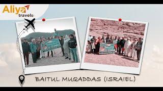 BAITUL MUQADDAS PART 3  (ISRAIEL)