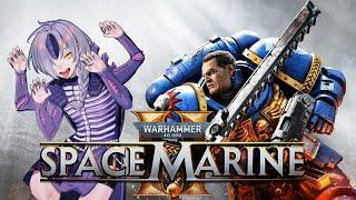 SPACE MARINE 2 IS HERE! -||- Warhammer 40,000 : Space Marine 2