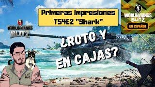 WoT Blitz en Español | T54E2 | Primeras Impresiones