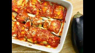 Eggplant Rollatini  -  Rossella's Cooking with Nonna