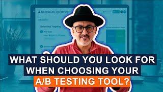 How to Choose an A/B Testing Tool?