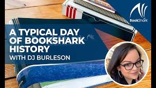 A Typical Day of BookShark Reading with History