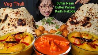 Eating Butter Naan, Butter Paneer, Kadhi Pakoda | Big Bites | Asmr Eating | Mukbang | Veg Thali