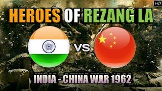 Heroes Of Rezang LA - 120 Indian Soldiers Vs 5000 Chinese Soldiers | India-China War 1962 (Hindi)