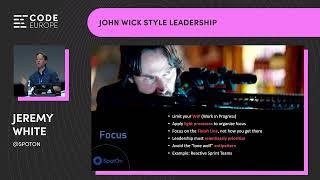 Jeremy White (Spoton) – John Wick Style Leadership at Code Europe 2022 in Cracow