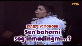 Yulduz Usmonova "Sen bahorni sog'inmadingmi...?"Konsert dasturi(1996)