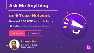 Learn All About TRACE Network Labs in this Ask-Me-Anything Episode