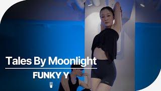 Tiwa Savage - Tales By Moonlight (feat. Amaarae) | FUNKY Y (Choreography)