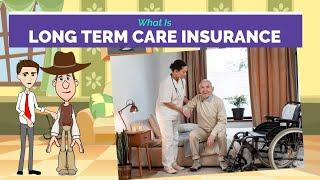 What is Long Term Care Insurance? A Simple Explanation for Beginners