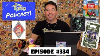 DPB Podcast #334: Disney Pin News September 2024 Week 4!