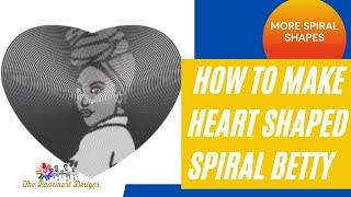 How to make a heart shape Spiral Betty,(Trending) spiral Betty in Silhouette studio