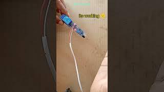 how to work Relay Module or IR Proximity Sensor #shorts #youtubeshorts #experiment