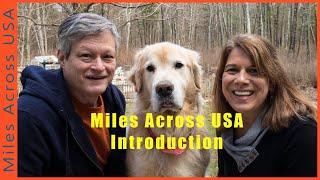 Miles Across USA - Introduction.